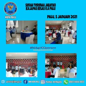 Kegiatan Menghadiri Undangan Serah Terima Jabatan Kepala Lapas Kelas II Palu