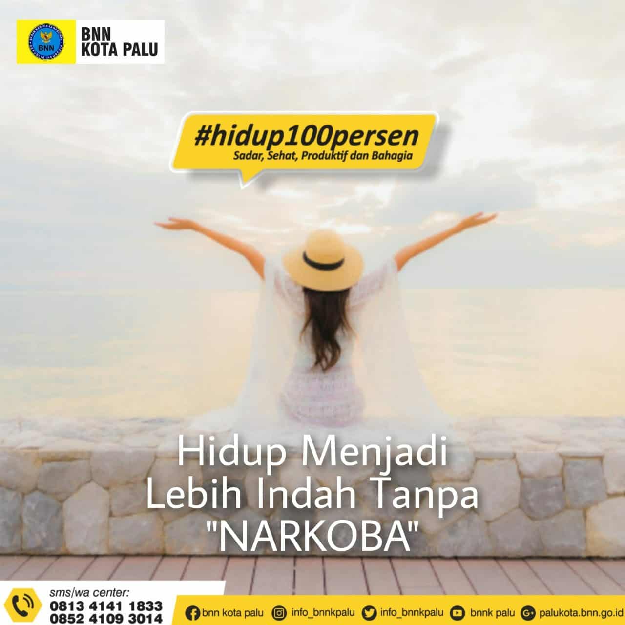 Hidup Menjadi Lebih Indah Tanpa Narkoba