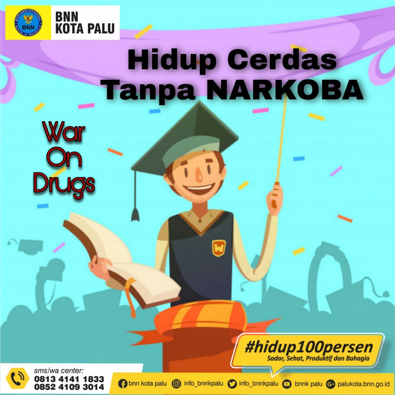 Hidup Cerdas Tanpa Narkoba